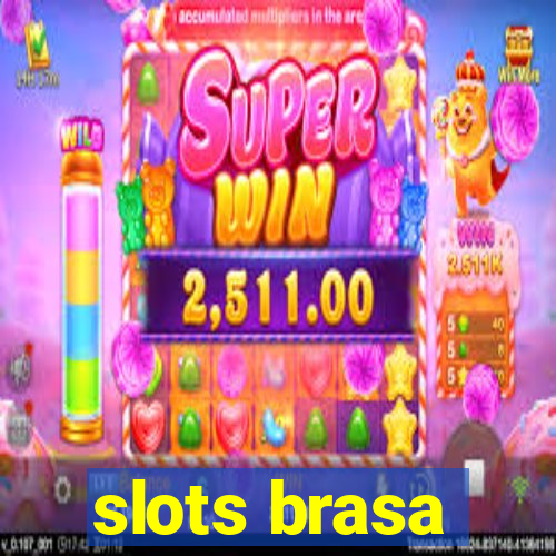 slots brasa